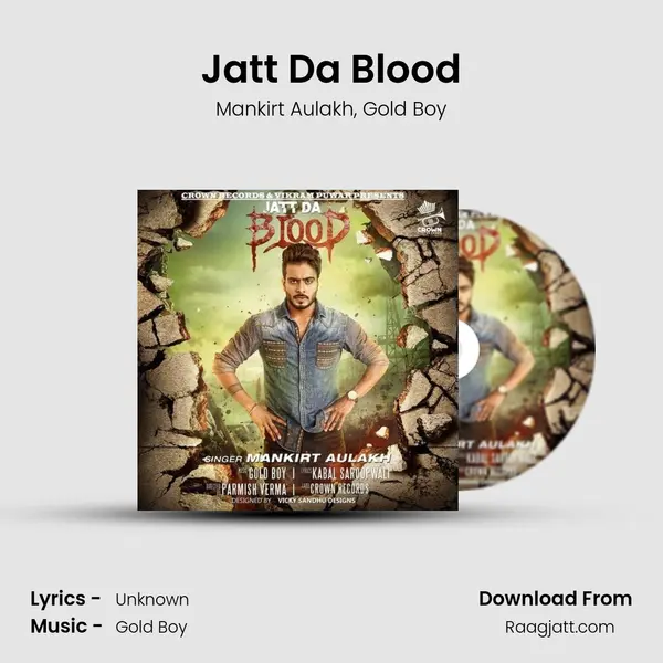 Jatt Da Blood - Mankirt Aulakh album cover 