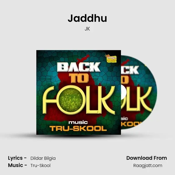 Jaddhu mp3 song