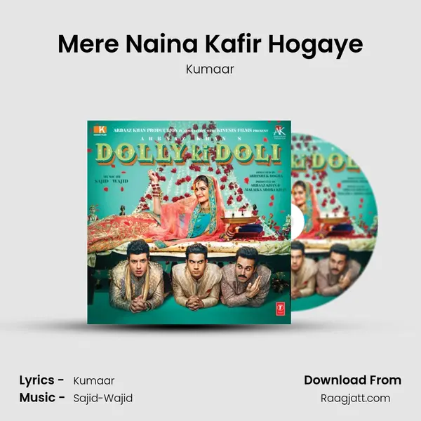 Mere Naina Kafir Hogaye - Kumaar album cover 