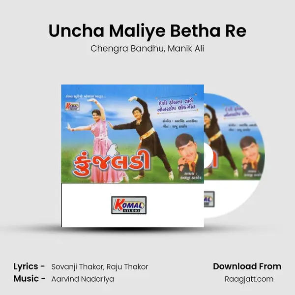 Uncha Maliye Betha Re - Chengra Bandhu album cover 