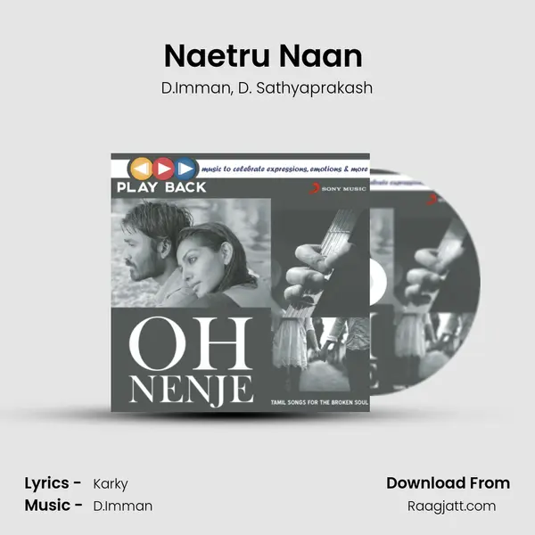 Naetru Naan (From Jeeva) mp3 song