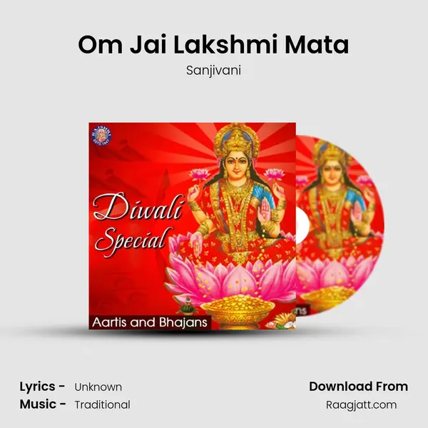 Om Jai Lakshmi Mata - Sanjivani album cover 