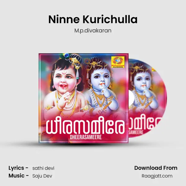 Ninne Kurichulla - M.p.divakaran album cover 