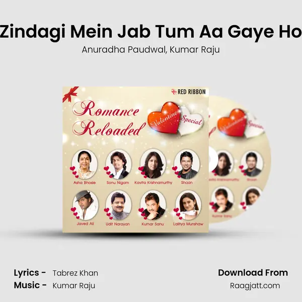 Zindagi Mein Jab Tum Aa Gaye Ho mp3 song