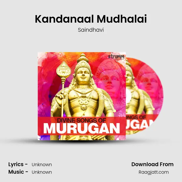 Kandanaal Mudhalai - Saindhavi album cover 