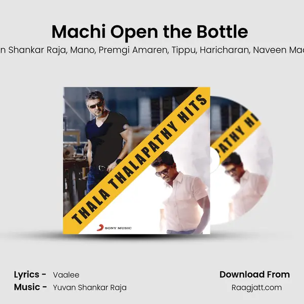 Machi Open the Bottle (From Mankatha) mp3 song