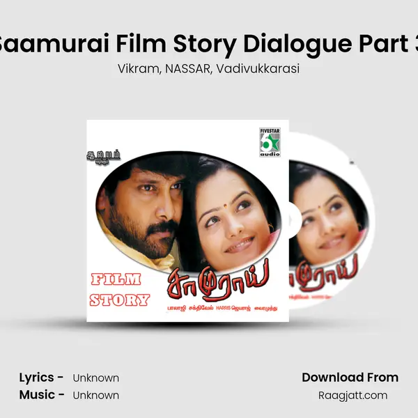 Saamurai Film Story Dialogue Part 3 - Vikram album cover 