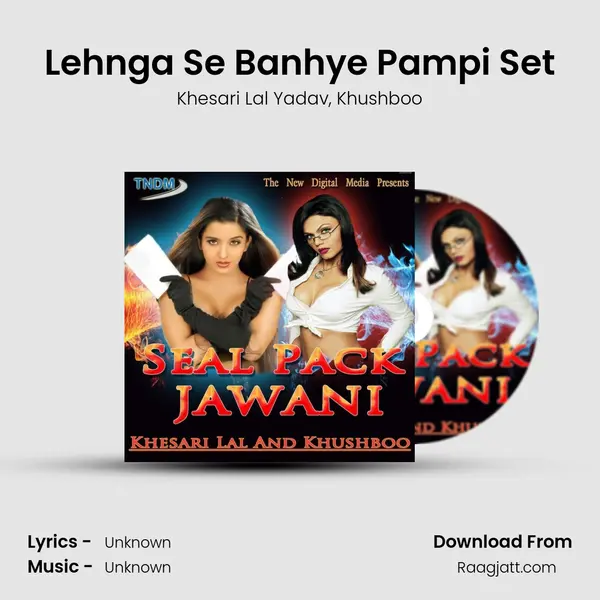 Lehnga Se Banhye Pampi Set mp3 song