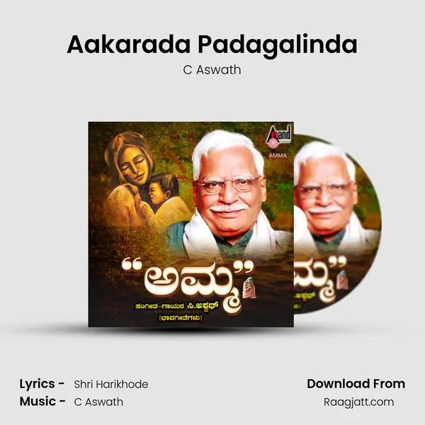 Aakarada Padagalinda - C Aswath album cover 