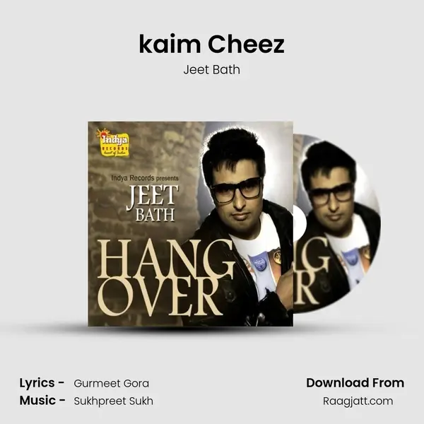 kaim Cheez - Jeet Bath album cover 