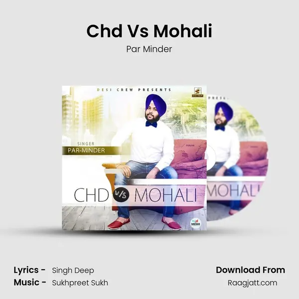 Chd Vs Mohali mp3 song