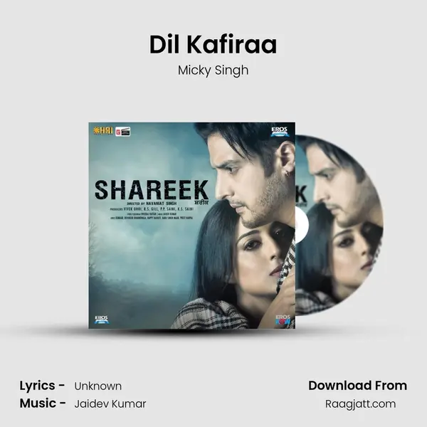 Dil Kafiraa - Micky Singh album cover 