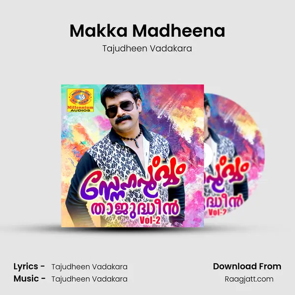 Makka Madheena mp3 song