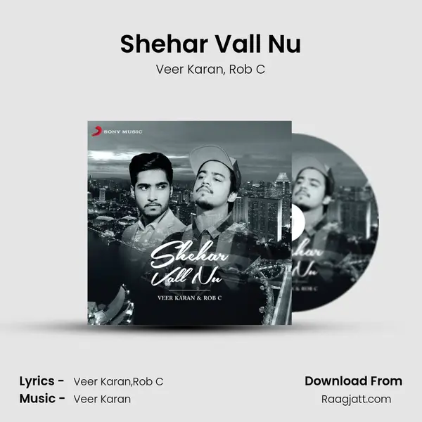 Shehar Vall Nu mp3 song