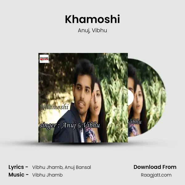 Khamoshi - Anuj album cover 