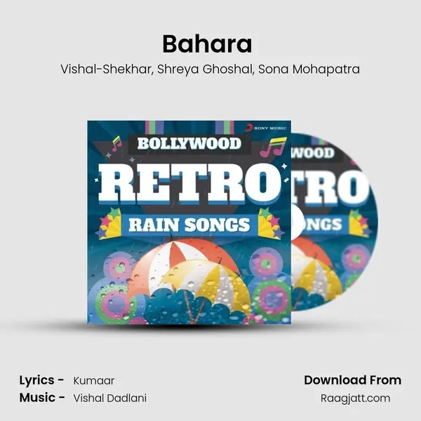 Bahara (From I Hate Luv Storys) mp3 song