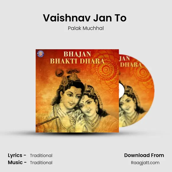 Vaishnav Jan To (Palak) - Palak Muchhal album cover 