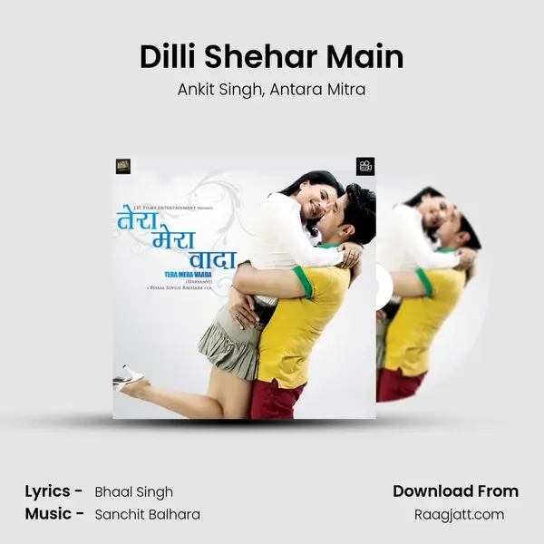 Dilli Shehar Main mp3 song