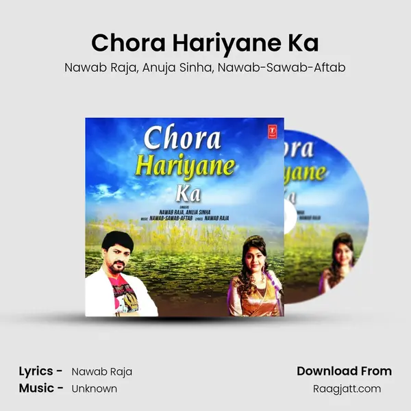 Chora Hariyane Ka - Nawab Raja album cover 