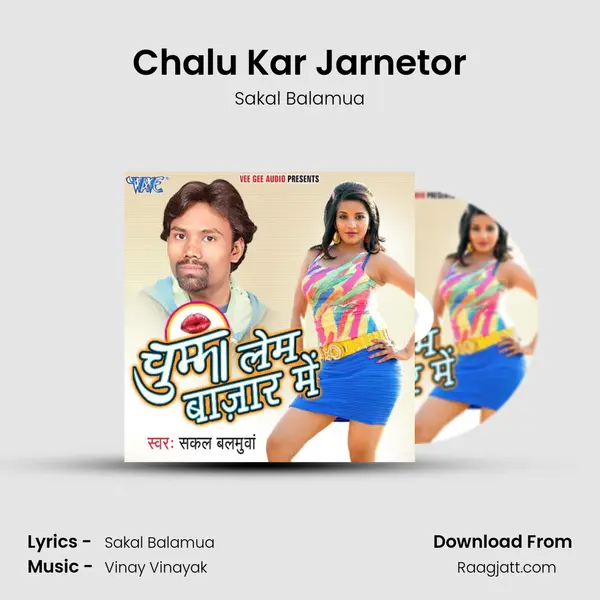 Chalu Kar Jarnetor mp3 song