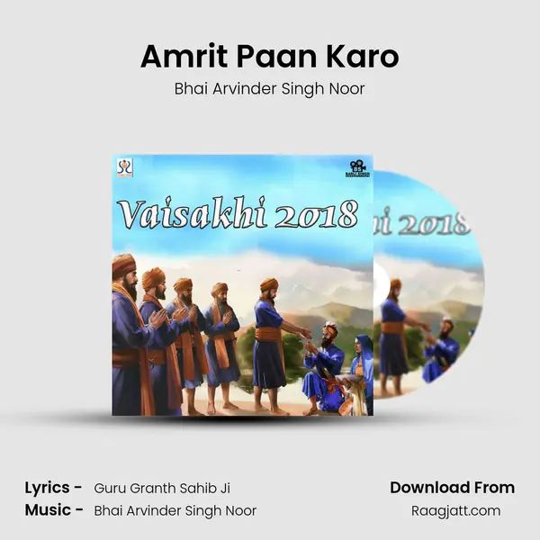 Amrit Paan Karo - Bhai Arvinder Singh Noor album cover 