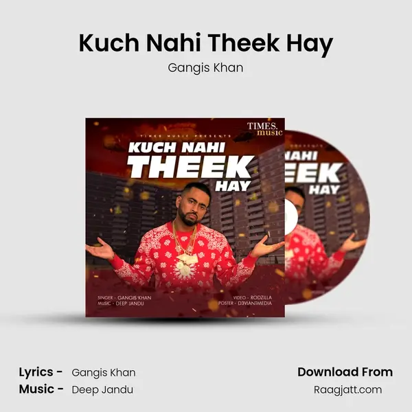 Kuch Nahi Theek Hay mp3 song