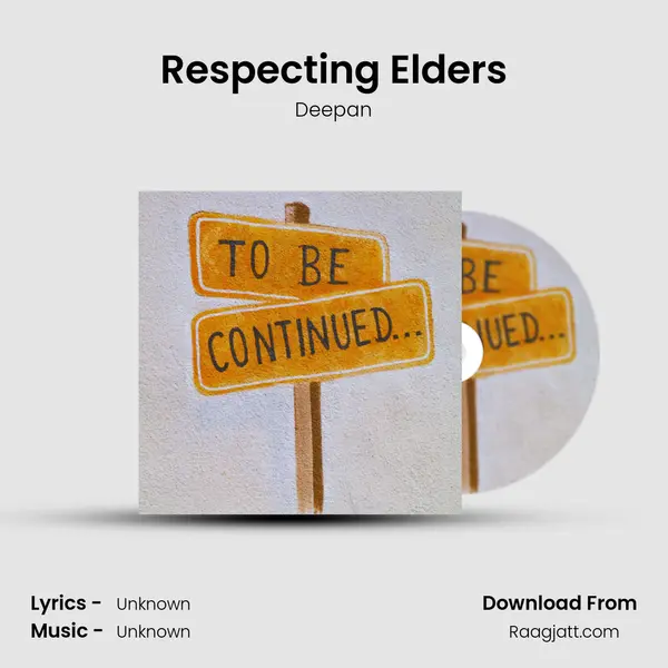 Respecting Elders - Deepan album cover 