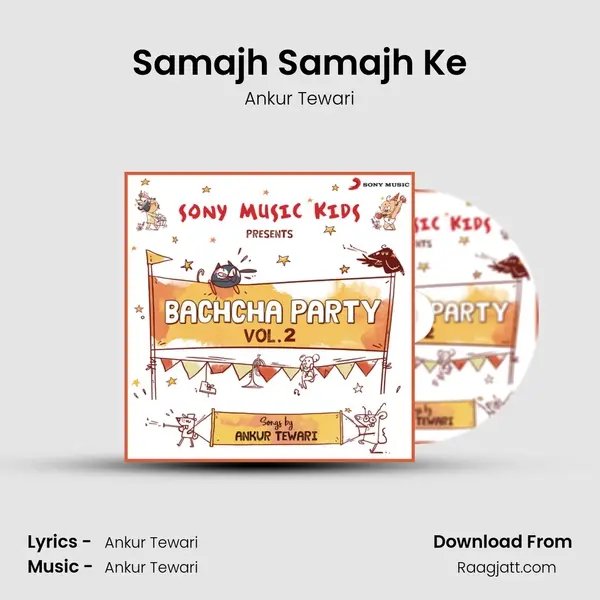 Samajh Samajh Ke - Ankur Tewari album cover 