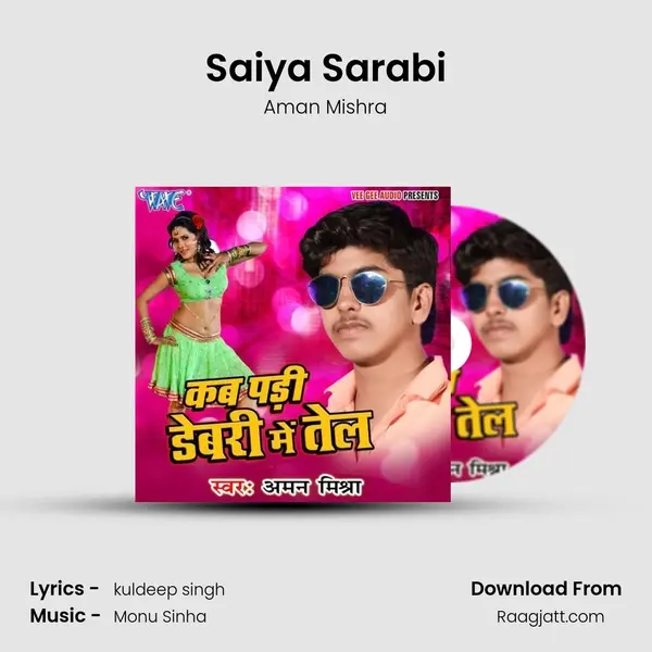 Saiya Sarabi - Aman Mishra album cover 