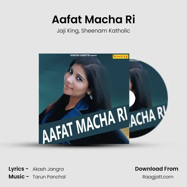 Aafat Macha Ri mp3 song