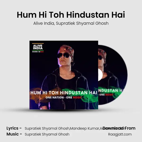 Hum Hi Toh Hindustan Hai - Alive India album cover 