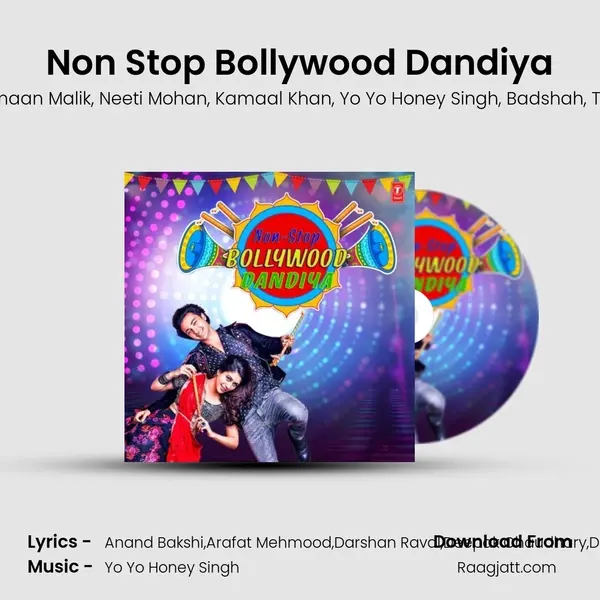 Non Stop Bollywood Dandiya(Remix By Rajan Rayka,Dhaval Motan) mp3 song