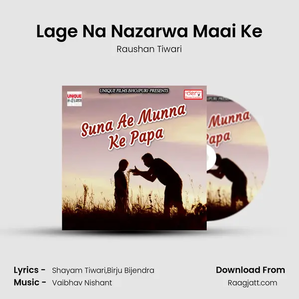 Lage Na Nazarwa Maai Ke - Raushan Tiwari album cover 