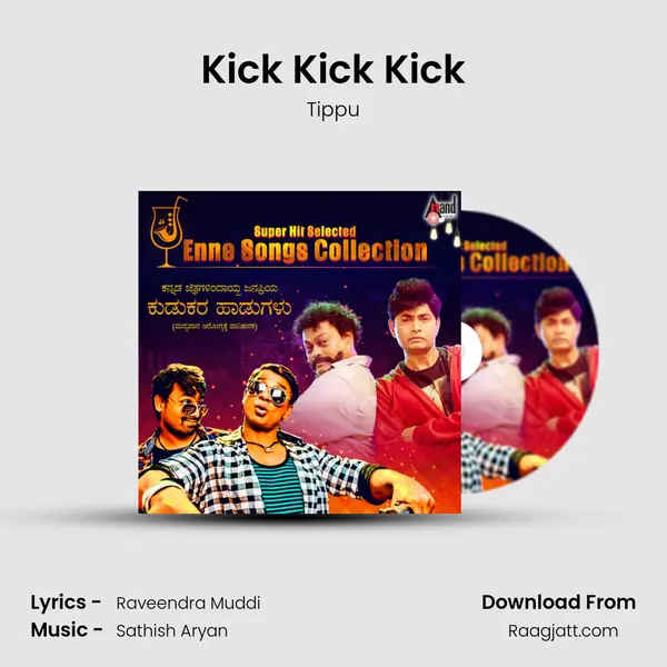 Kick Kick Kick mp3 song