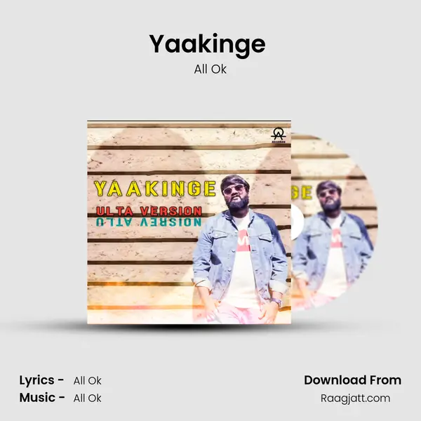 Yaakinge (Ulta Version) - All Ok album cover 