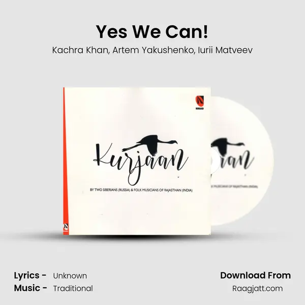 Yes We Can! - Kachra Khan album cover 