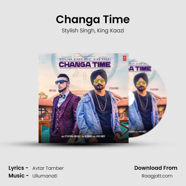 Changa Time mp3 song