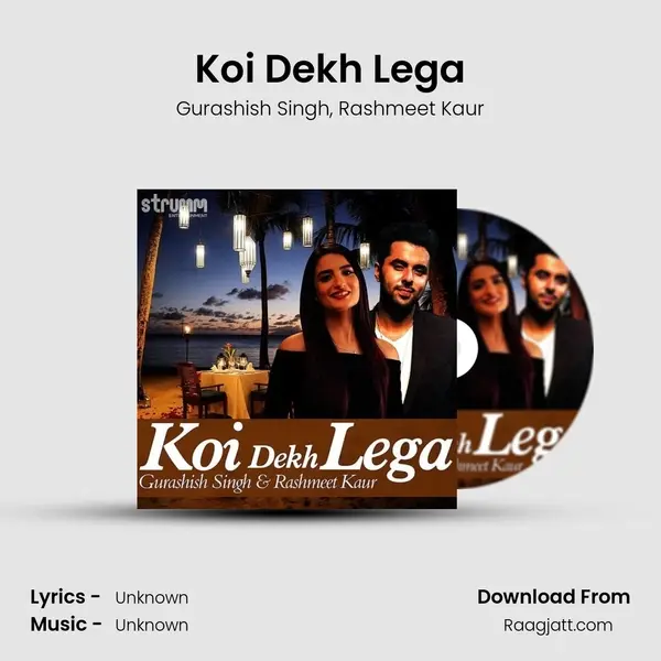 Koi Dekh Lega - Gurashish Singh album cover 