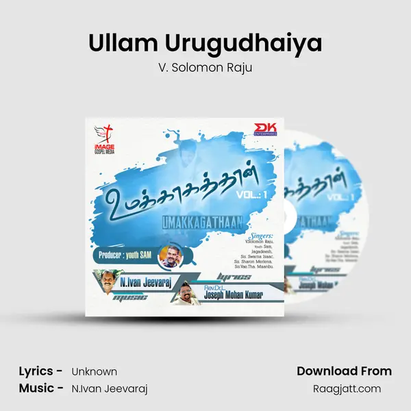 Ullam Urugudhaiya - V. Solomon Raju album cover 