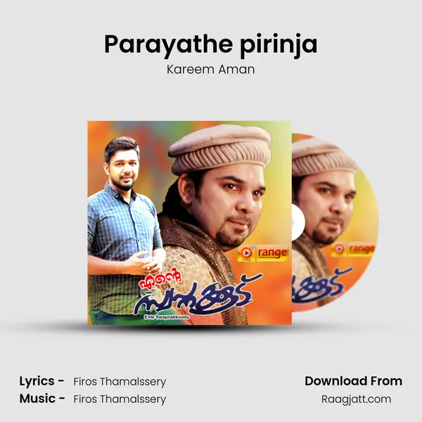 Parayathe pirinja - Kareem Aman album cover 