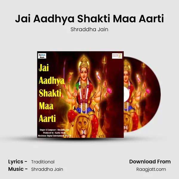 Jai Aadhya Shakti Maa Aarti mp3 song