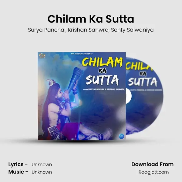 Chilam Ka Sutta mp3 song