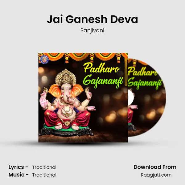 Jai Ganesh Deva - Sanjivani album cover 