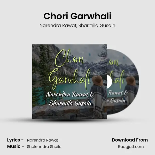 Chori Garwhali mp3 song