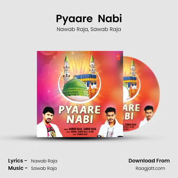 Pyaare  Nabi mp3 song