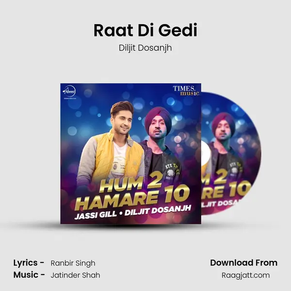 Raat Di Gedi mp3 song