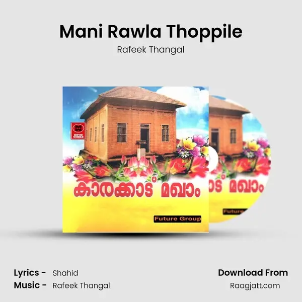 Mani Rawla Thoppile - Rafeek Thangal album cover 