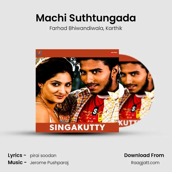 Machi Suthtungada mp3 song