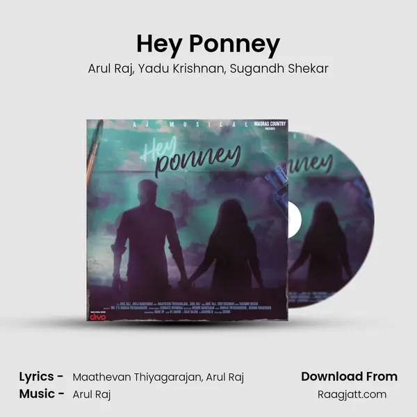 Hey Ponney - Arul Raj album cover 