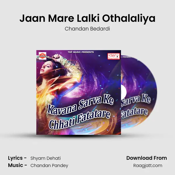 Jaan Mare Lalki Othalaliya - Chandan Bedardi album cover 